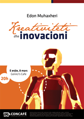 Creativity and Innovation, by Edon Muhaxheri